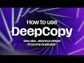 How to use DeepCopy for After Effects