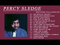 Percy Sledge Greatest Hits Full Album - Best Songs Of Percy Sledge