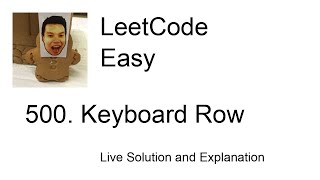 500. Keyboard Row (Leetcode Easy)