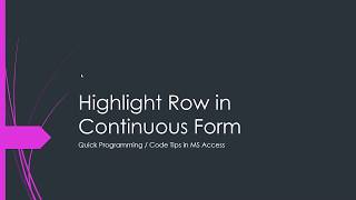 MS Access Highlight Row In Continuous Form