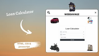 How To Create A Loan Calculator Using HTML, CSS & JavaScript