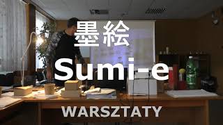 Sumi-e. Warsztaty