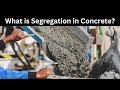 What is segregation in concrete? #shorts #ytshorts #civiltutor