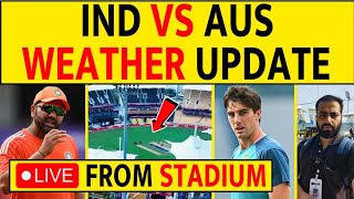 🔴 IND VS AUS WEATHER UPDATE- LIVE FROM CHENNAI! PITCH, PLAYING 11- RAIN BANEGI PROBLEM? #indvsaus
