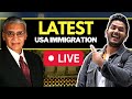 Latest USA Immigration News | QnA - US Green Card | H1b Visa | OPT