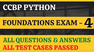 Foundations Exam - 4 | Python | CCBP 4.0