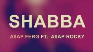 A$AP Ferg - Shabba (Lyrics)