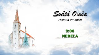 SV. OMŠA - NEDEĽA, 17.11.2024 o 09:00