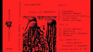 Machineprinz Teilen und Herrschen Full Album