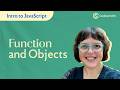 Intro to JavaScript: Functions & Objects