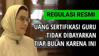 Guru Harus Tahu, Penyebab Sertifikasi Guru Tidak Dicairkan Per Bulan Karena Hal berikut