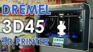 Wasted potential!? DREMEL 3D45 + all materials - FULL REVIEW