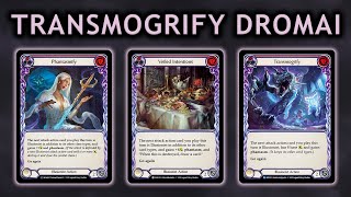 Transmogrify Dromai | Deck Tech | Flesh and Blood TCG