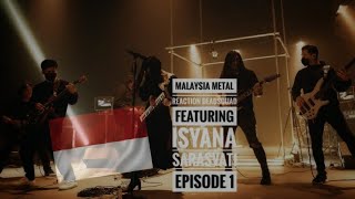 Malaysia Metal Reaction - Deadsquad x isyana sarasvati - Pasukan mati