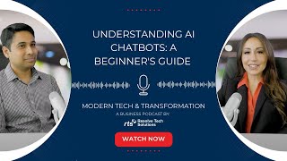 Understanding AI Chatbots: A Beginner's Guide | S2 E14