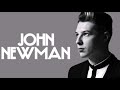 John Newman - Love Me Again  1 Hour Loop