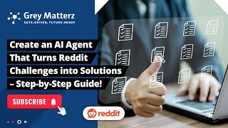 Create an AI Agent That Turns Reddit Challenges into Solutions – Step-by-Step Guide! #ai #aiagents