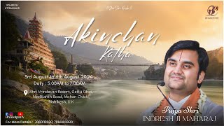 Day -2 Akinchan Katha Live | Pujya Shri Indresh Ji Maharaj | Rishikesh U.K | 2024