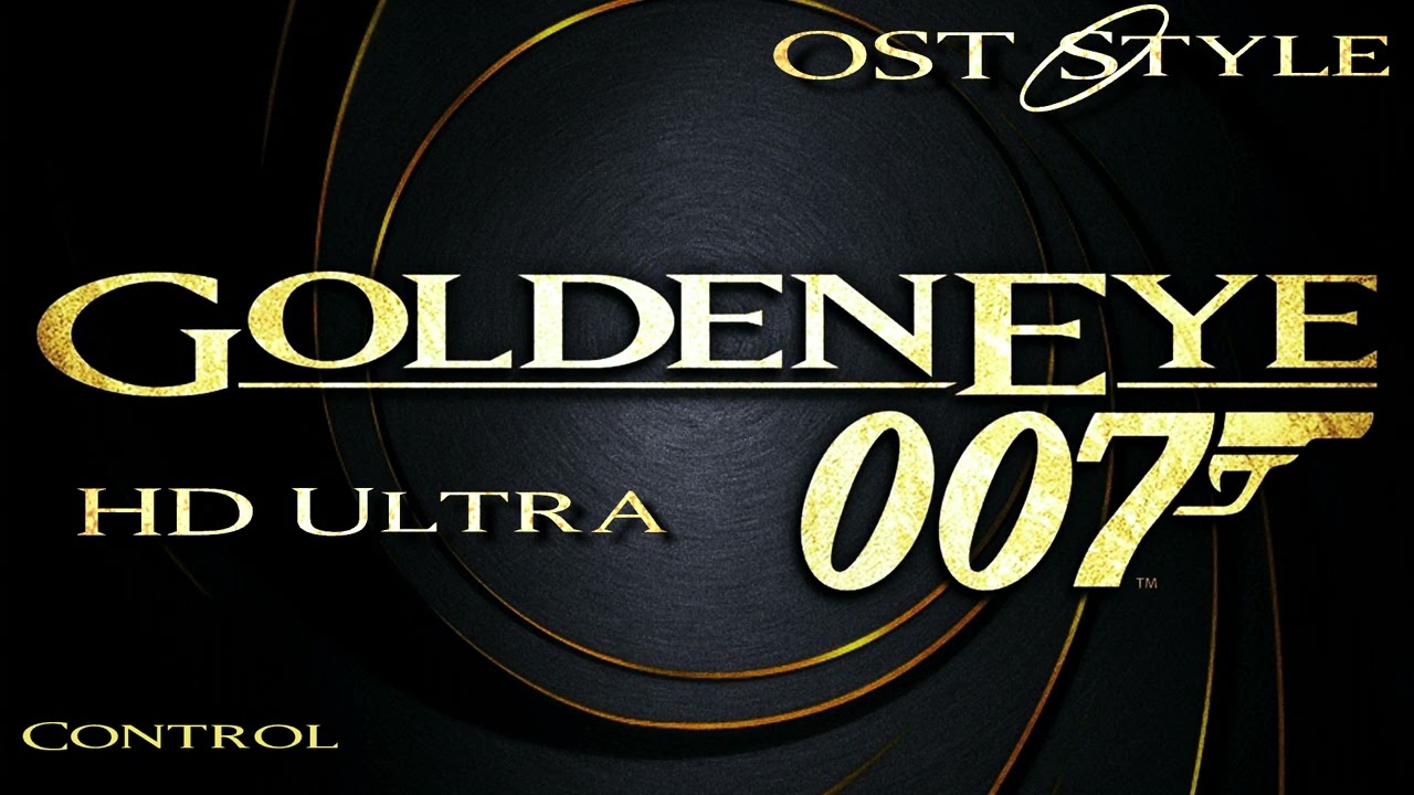 Goldeneye 007 Control Hd Youtube