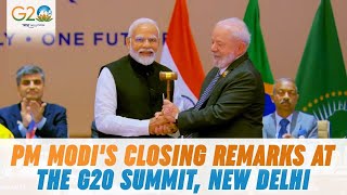G20 Summit Delhi Live: PM Modi's closing remarks at the G20 Summit, New Delhi