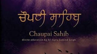 chopai sahib l ਚੌਪਈ ਸਾਹਿਬ l ਨਿੱਤਨੇਮ l waheguru l waheguru l waheguru