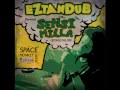 eztandub ft. george palmer sensimilla space madness ep