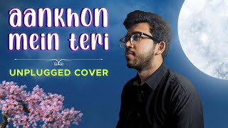 Aankhon Mein Teri Ajab Si (Unplugged Cover) | K.K | Om Shanti Om | Shahrukh Khan