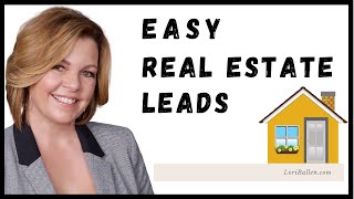 Easy Way To Get Real Estate Leads Through Your Agent Website
