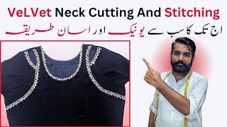 Velvet Neck Cutting And stitching by bhai iqbal