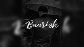 Baarish - Ray Billion (ft.Arish)