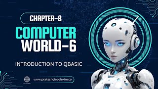 CHAPTER-8 | CLASS-6 | INTRODUCTION TO QBASIC | PRAKASH GLOBAL EXIM | ‪@TinTinTV900