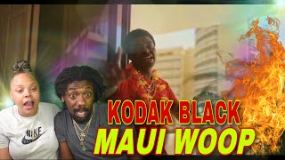 FIRST TIME HEARING Kodak Black - Maui Woop REACTION