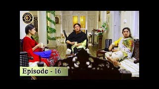 Mubarak Ho Beti Hui Hai  - Episode - 16 - Saima Noor \u0026 Sajid - Top Pakistani Drama