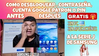 Cómo Eliminar Cuenta Google olvidada SERIE J | SAMSUNG J7 2016 | GRATIS🎁 SIN PC| ENGLISH SUBTITLED🇺🇸