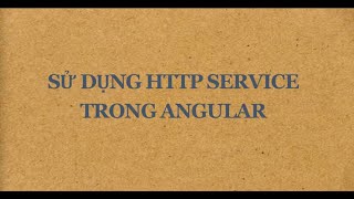 Sử dụng http service trong angular