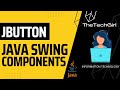 How to make JButton | Java Swing Components | GUI in Java