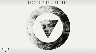 Anggelo Pinela - No Fear (Original Mix)