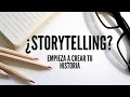 Storytelling El arte para contar la historia perfecta | Marketing