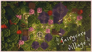 Minecraft | Fairycore Village Tutorial | How to build a Fairy Village in Minecraft