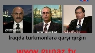 GünazTv June.21.2014 İraqda türkmənlərə qarşı qırğın (2)