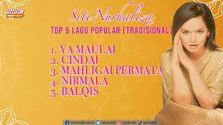 TOP 5 Lagu Tradisional Siti Nurhaliza (NONSTOP BEST AUDIO) - Part 1