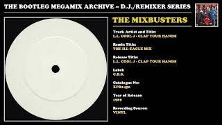 THE MIXBUSTERS * L.L. COOL J - CLAP YOUR HANDS REMIX * C.B.S. Records XPR1450 * 1989