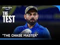 Virat Kohli Is A Chase Master | The Test #primevideoindia