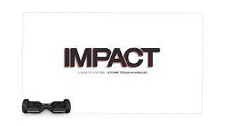 Jetson Impact Hoverboard - Guide to Your Ride