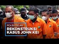 Polda Metro Jaya Gelar Rekonstruksi Kasus John Kei di 5 Lokasi Berbeda