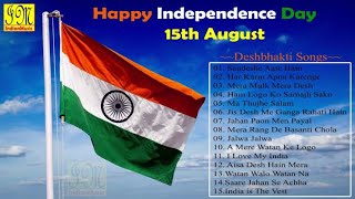 15 August Song |Happy Independence Day , Superhit Desh Bhakti Song ,  Independence Day Special Song
