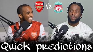 CAN ARSENAL BEAT LIVERPOOL ?  | QUICK PREDICTIONS | PROMO