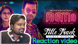 Ranam Title Track | Lyric Video | REACTION VIDEO