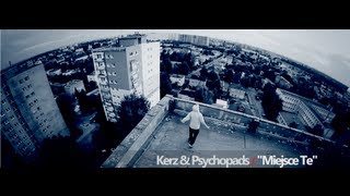 Kerz \u0026 Psychopads - Miejsce te - L4HH OFFICIAL VIDEO