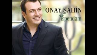 Onay Sahin 2014 - Kaderim Karalandı